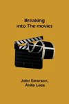 Breaking into the movies