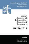 Proceedings of the Ninth International Symposium on Human Aspects of Information Security & Assurance (HAISA 2015)