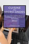 CUISINE AU MICRO-ONDES 2022