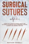 Surgical Sutures