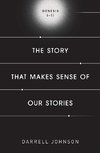 The Story That Makes Sense Of Our Stories