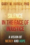 Silence in the Face of Injustice