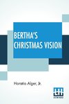 Bertha's Christmas Vision