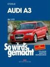 So wirds gemacht. AUDI A3 ab 5/03