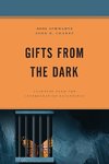 Gifts from the Dark