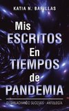 Mis Escritos En Tiempos De Pandemia