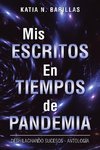 Mis Escritos En Tiempos De Pandemia