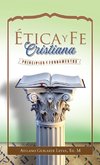 Ética Y Fe Cristiana