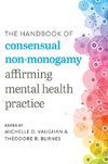 The Handbook of Consensual Non-Monogamy