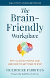 The Brain-Friendly Workplace