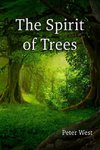 The Spirit of Trees