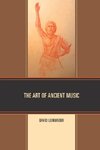 The Art of Ancient Music