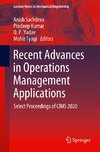 Recent Advances in Operations Management Applications