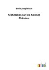 Recherches sur les Anilines Chlorées