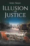 Illusion of Justice