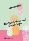 Die Kinderheime und Einrichtungen