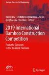 2019 International Bamboo Construction Competition