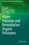 Water Pollution and Remediation: Organic Pollutants