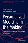 Personalized Medicine in the Making