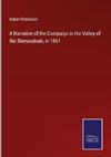 A Narrative of the Campaign in the Valley of the Shenandoah, in 1861