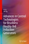 Advances in Control Technologies for Brushless Doubly-fed Induction Generators