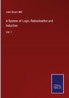 A System of Logic, Ratiocinative and Inductive