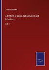 A System of Logic, Ratiocinative and Inductive