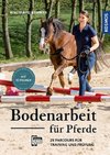 Bodenarbeit für Pferde