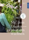 Mit dem Garten gemeinsam wachsen