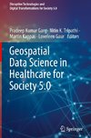 Geospatial Data Science in Healthcare for Society 5.0