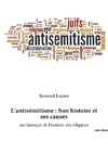L'antisémitisme : Son histoire et ses causes