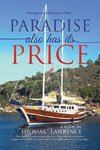 Paradise Also Has Its Price