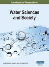 Handbook of Research on Water Sciences and Society, VOL 1