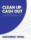 Clean Up and Cash Out