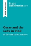 Oscar and the Lady in Pink by Éric-Emmanuel Schmitt (Book Analysis)