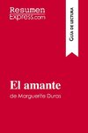 El amante de Marguerite Duras (Guía de lectura)