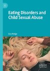 Eating Disorders and Child Sexual Abuse