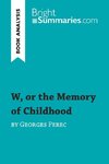 W, or the Memory of Childhood by Georges Perec (Book Analysis)