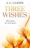 Three Wishes