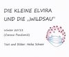 Die kleine Elvira und die 