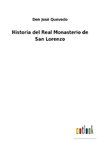 Historia del Real Monasterio de San Lorenzo