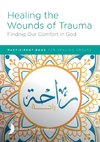 Healing the Wounds of Trauma