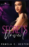 Secrets Unveil