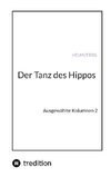 Der Tanz des Hippos