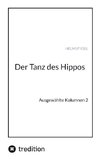 Der Tanz des Hippos