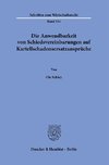 Die Anwendbarkeit von Schiedsvereinbarungen auf Kartellschadensersatzansprüche.