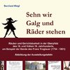 Sehn wir Galg und Räder stehen