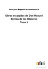 Obras escogidas de Don Manuel Breton de los Herreros