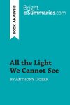 All the Light We Cannot See by Anthony Doerr (Book Analysis)