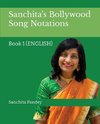 Sanchita's Bollywood Song Notation